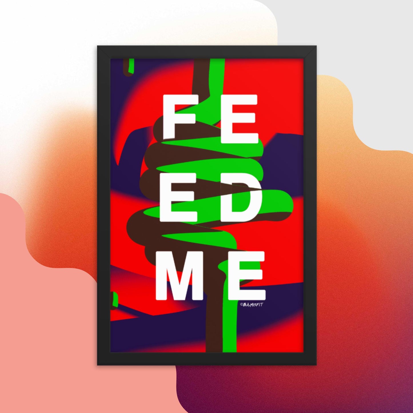 FEED ME (Gluttony) Framed poster