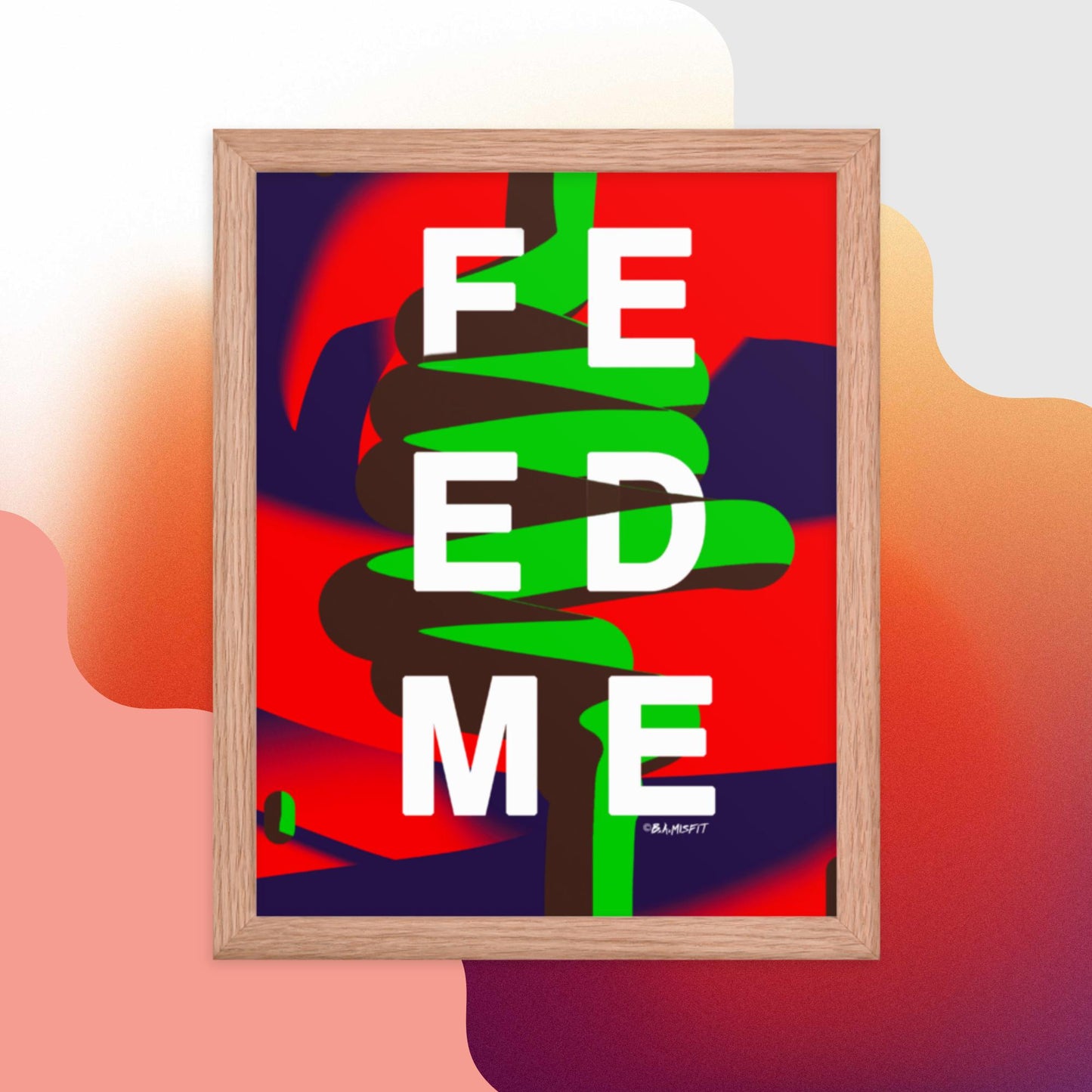 FEED ME (Gluttony) Framed poster