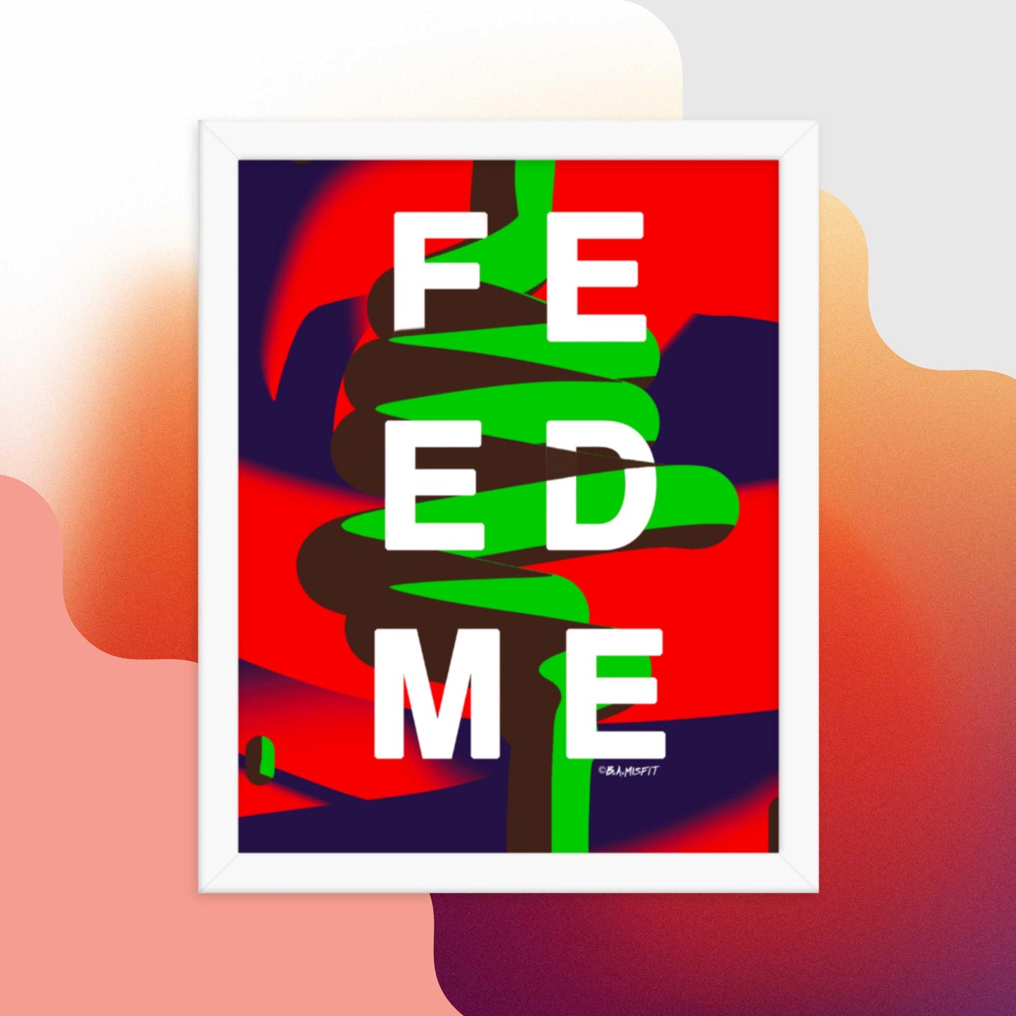 FEED ME (Gluttony) Framed poster