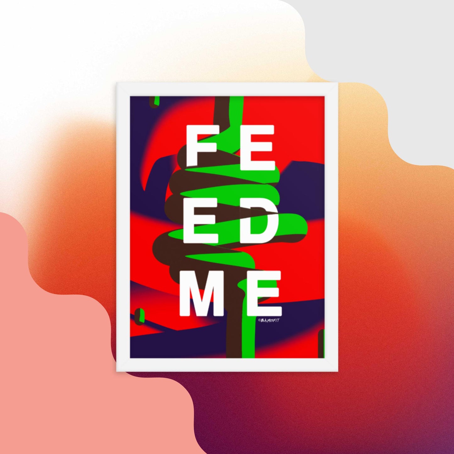 FEED ME (Gluttony) Framed poster