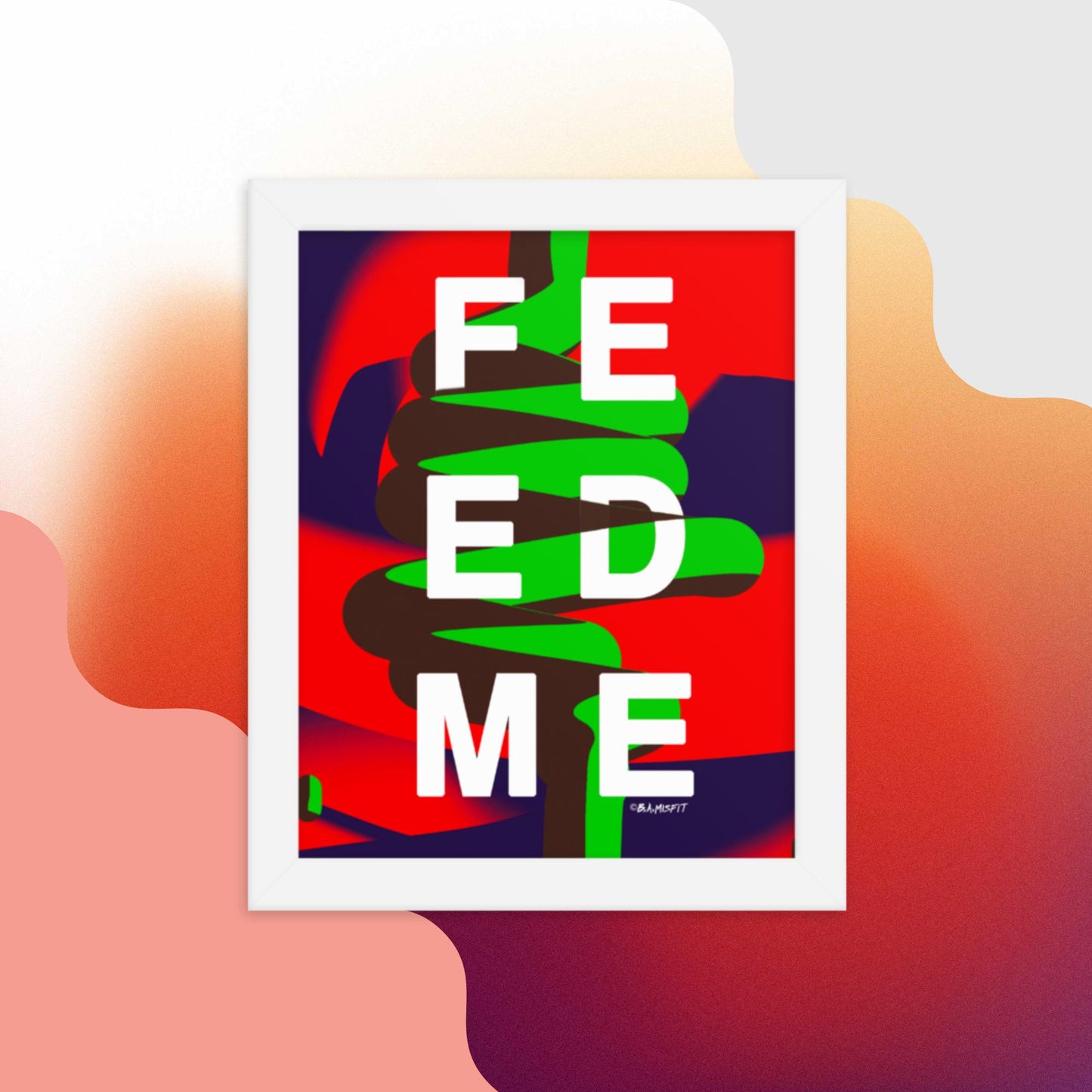 FEED ME (Gluttony) Framed poster