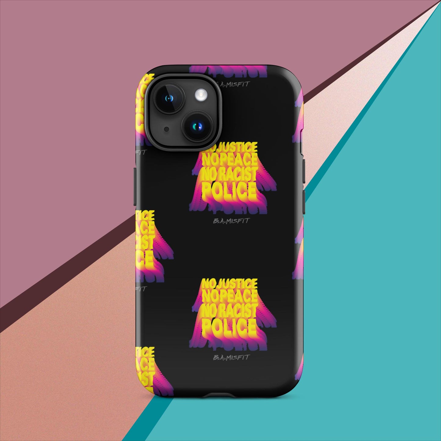 No Justice No Peace... Tough Case for iPhone®